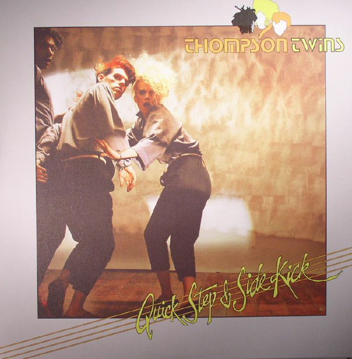 THOMPSON TWINS - Quick Step & Side Kick (remastered)