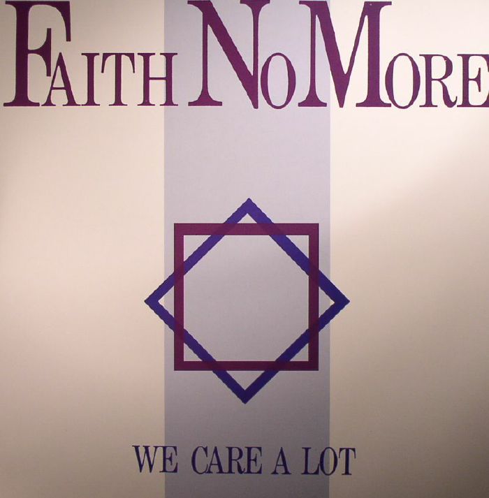 FAITH NO MORE - We Care A Lot