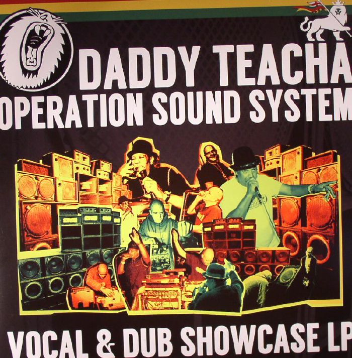 DADDY TEACHA/OPERATION SOUND SYSTEM - Vocal & Dub Showcase