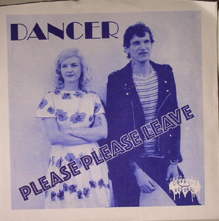 DANCER - Please Please Leave