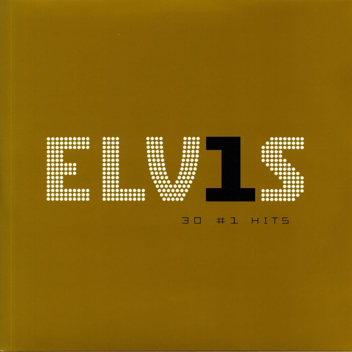 PRESLEY, Elvis - ELV1S 30 #1 Hits