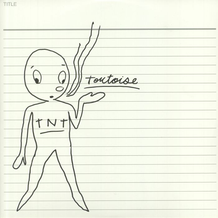 TORTOISE - TNT (reissue)