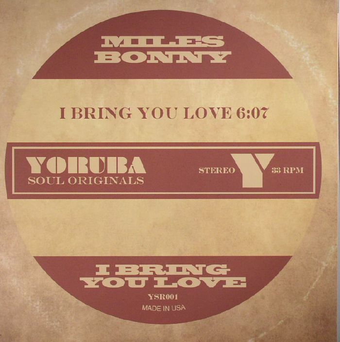 BONNY, Miles - I Bring You Love