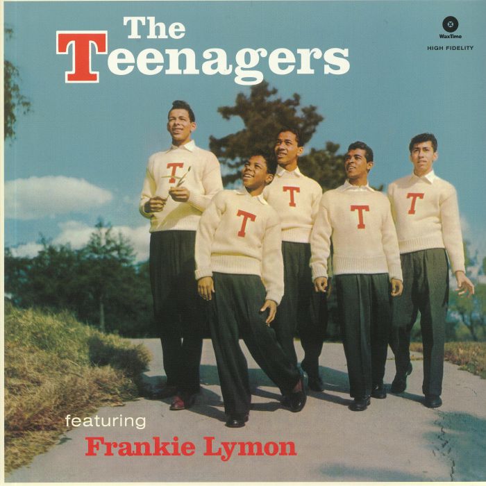 TEENAGERS, The feat FRANKIE LYMON - The Teenagers Featuring Frankie Lymon (reissue)