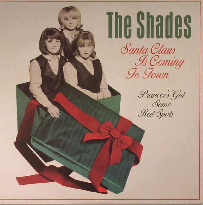 SHADES, The - Santa Claus Is Coming To Town