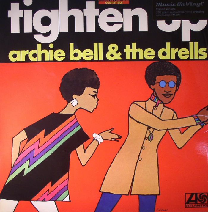 BELL, Archie & THE DRELLS - Tighten Up