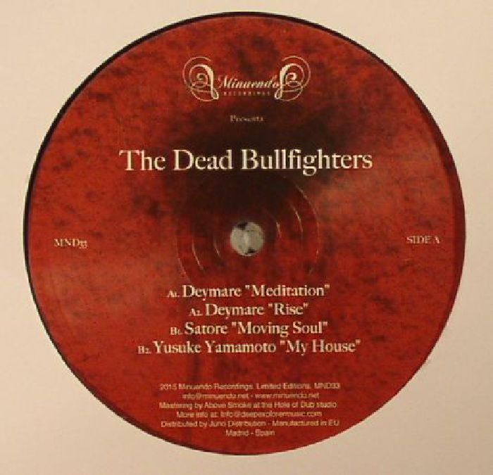 DEYMARE/SATORE/YUSUKE YAMAMOTO - The Dead Bullfighters