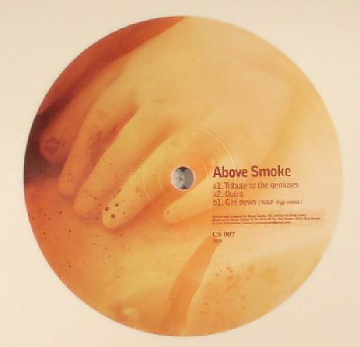 ABOVE SMOKE - Tribute To The Geniuses EP