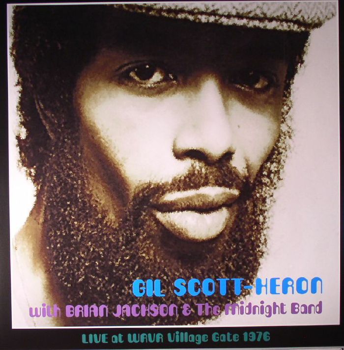 SCOTT HERON, Gil with BRIAN JACKSON & THE MIDNIGHT BAND - Live At WRVE Village Gate 1976 