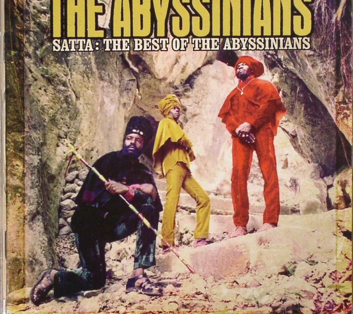ABYSSINIANS, The - Satta: The Best Of The Abyssinians