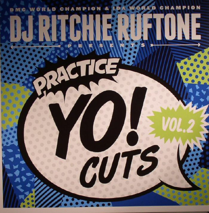 DJ RITCHIE RUFTONE - Practice Yo! Cuts Vol 2