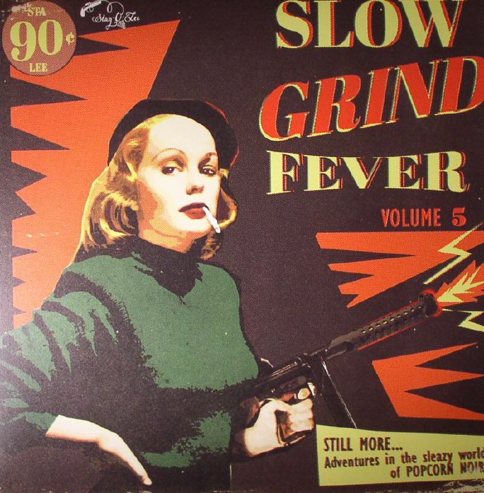 VARIOUS - Slow Grind Fever Volume 5