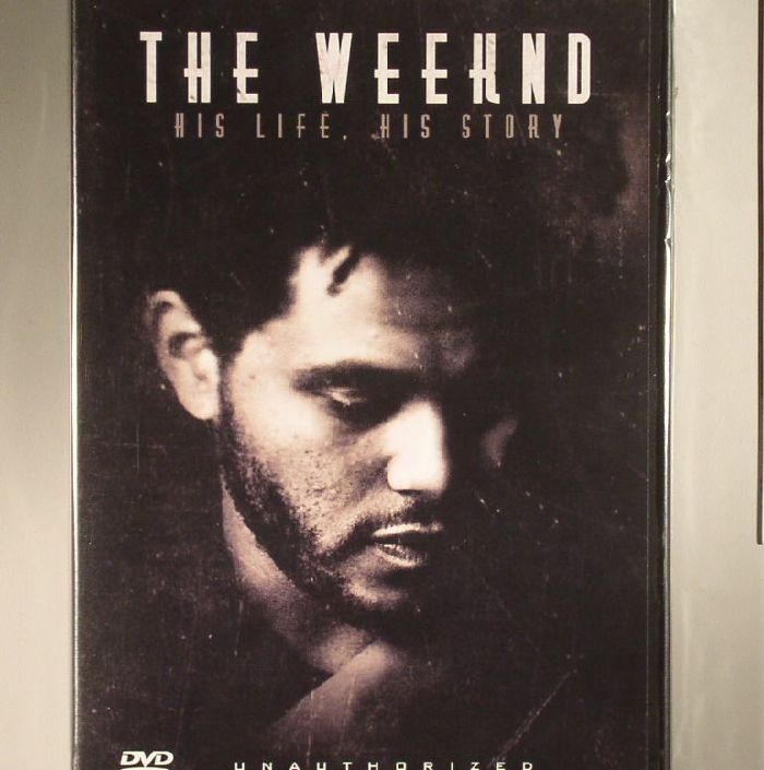 WEEKND, The - His Life His Story