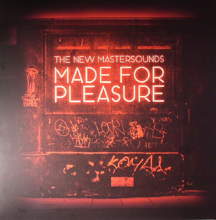 NEW MASTERSOUNDS, The - Made For Pleasure