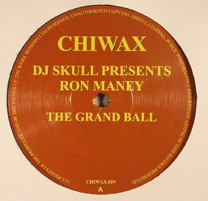 DJ SKULL presents RON MANEY - The Grand Ball