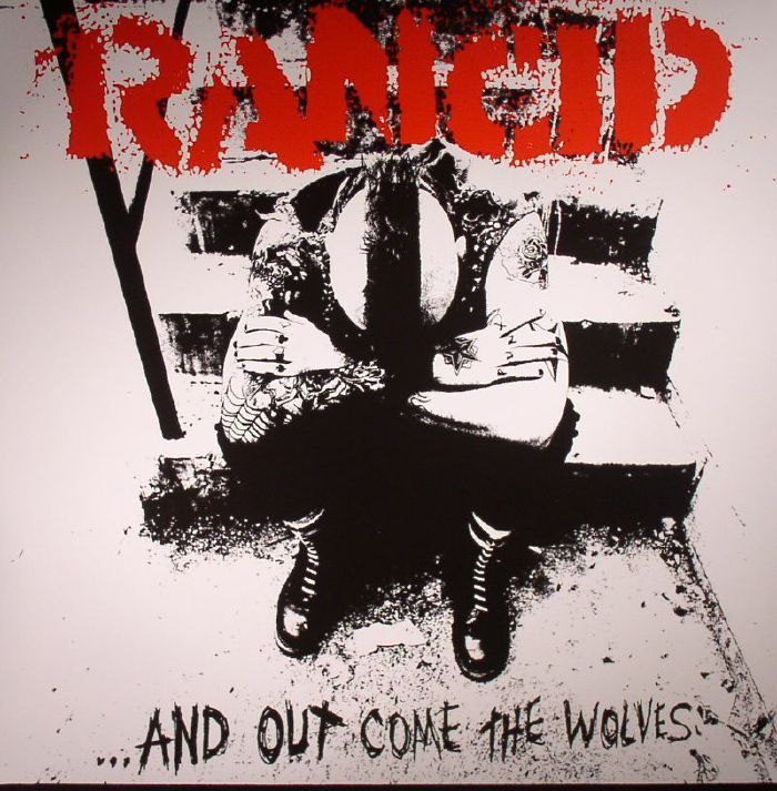 RANCID - And Out Come The Wolves: 20th Anniversary Edition (remastered)