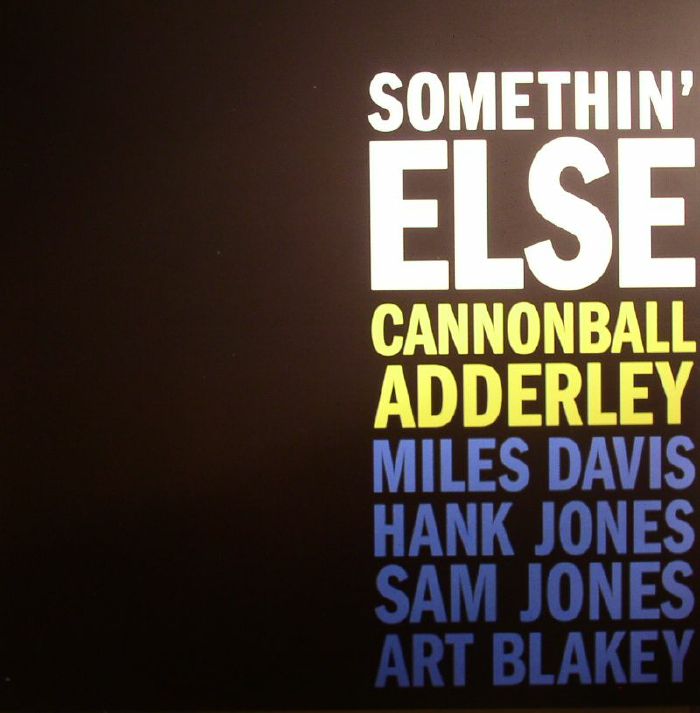 ADDERLEY, Cannonball - Somethin' Else