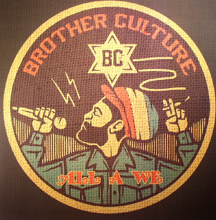 BROTHER CULTURE - All A We