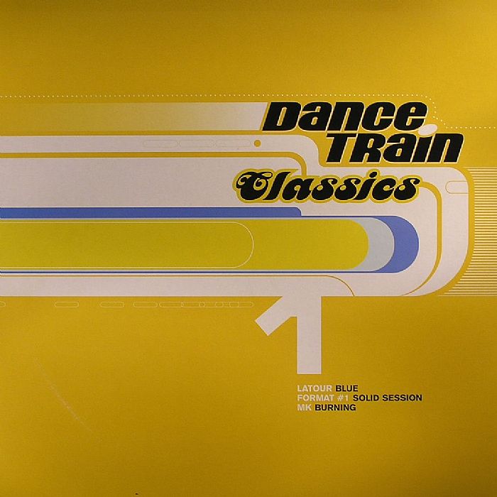 LATOUR/FORMAT #1/MK - Dance Train Classics 1
