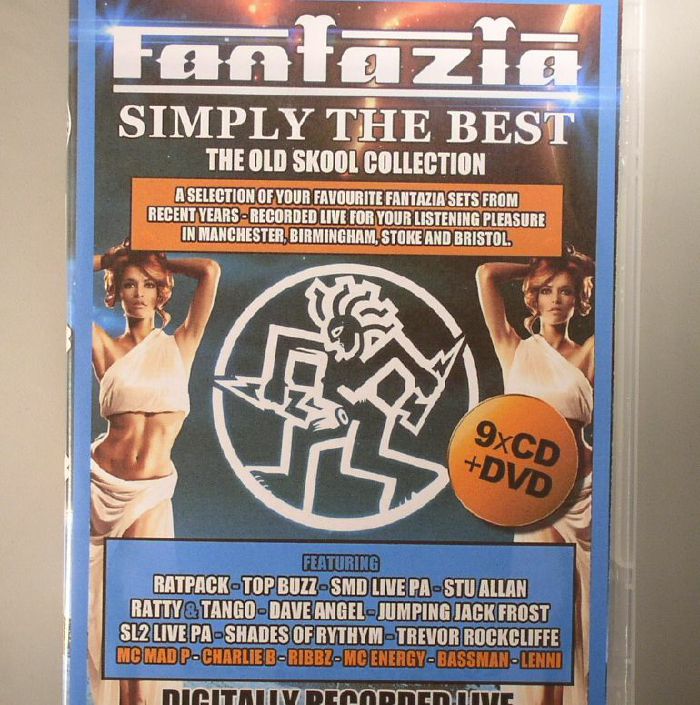 VARIOUS - Fantazia: Simply The Best The Old Skool Collection: Digitally Recorded Live In Manchester Birmingham Stoke & Bristol