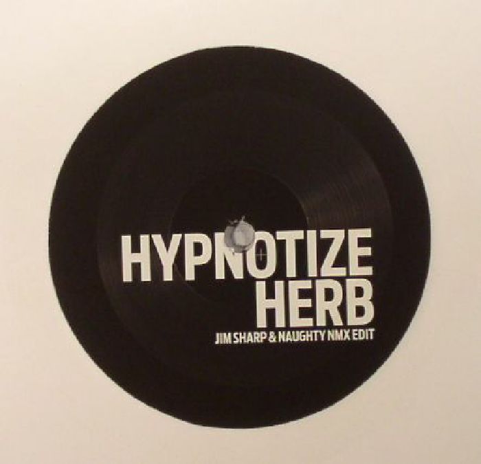 SHARP, Jim/NAUGHTY NMX - Hypnotize Herb