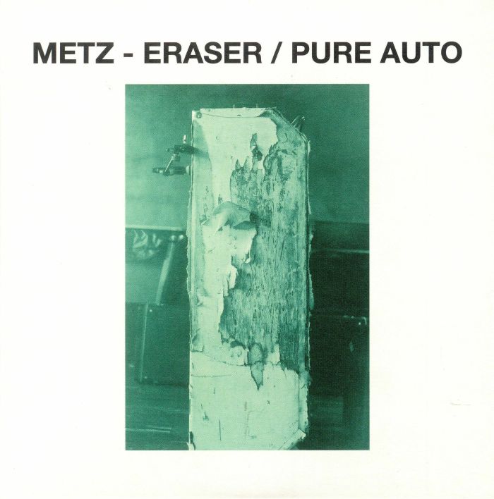METZ - Eraser