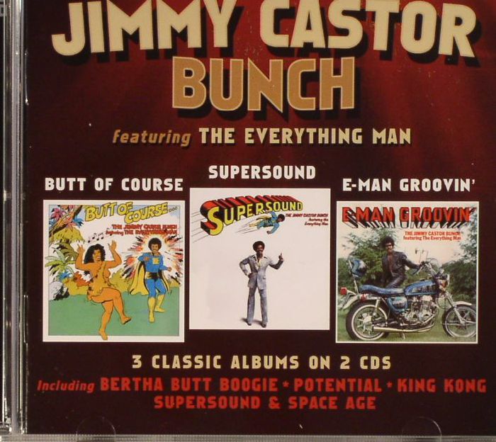 JIMMY CASTOR BUNCH feat THE EVERYTHING MAN - Butt Of Course/Supersound/E Man Groovin'