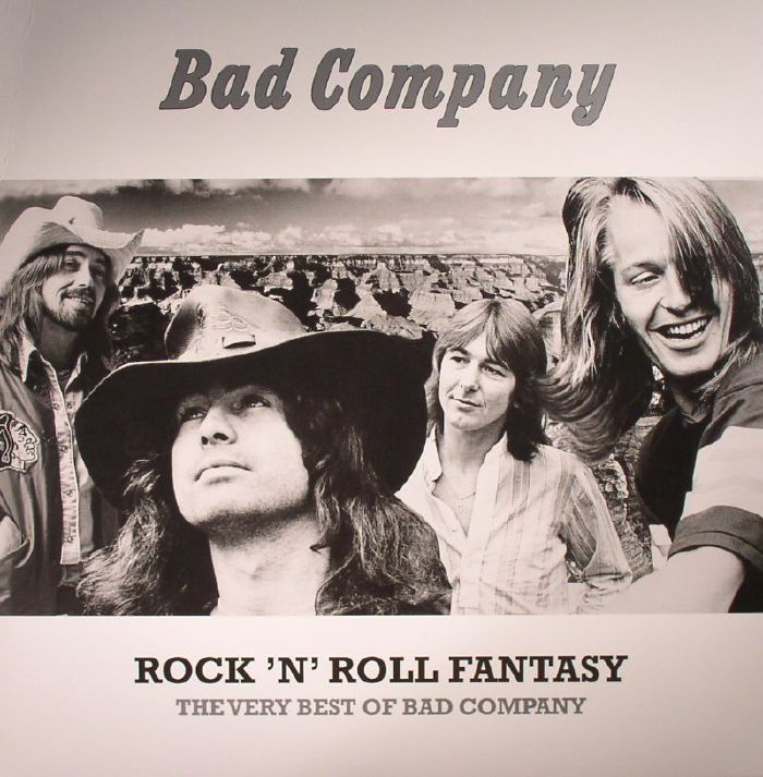 BAD COMPANY - Rock 'N' Roll Fantasy: The Very Best Of Bad Company