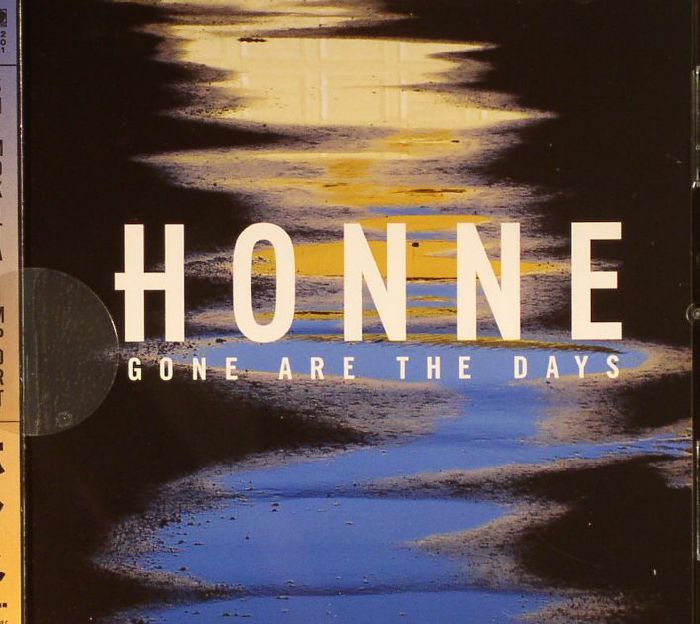 HONNE - Gone Are The Days: Shimokita Import