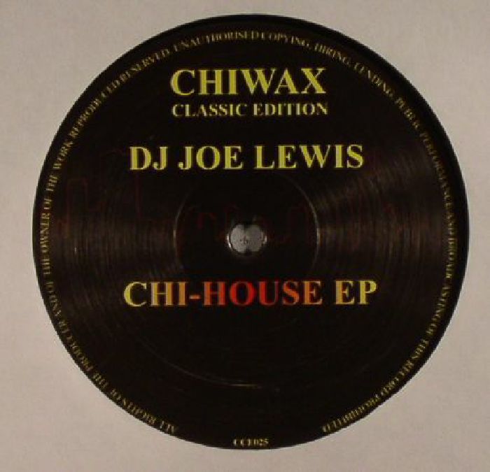 DJ JOE LEWIS - Chi House EP