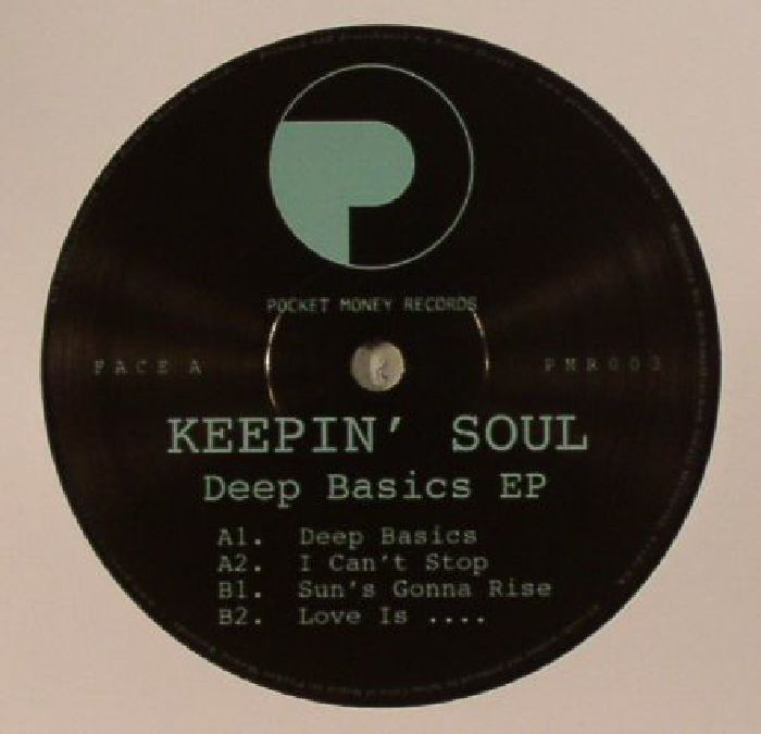 KEEPIN' SOUL - Deep Basics EP