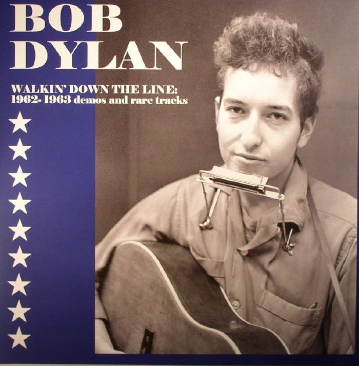 DYLAN, Bob - Walkin' Down The Line: 1962-1963 Demos & Rare Tracks