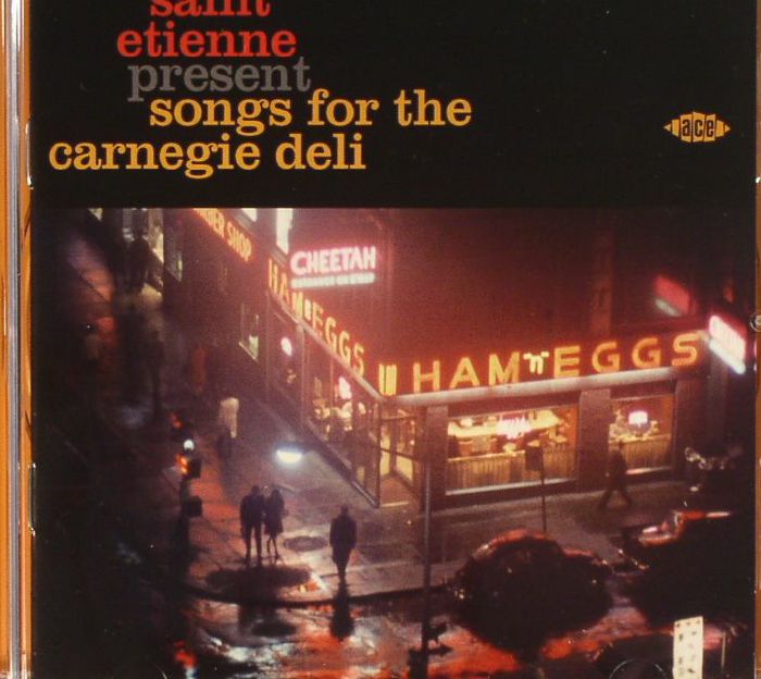 SAINT ETIENNE/VARIOUS - Songs For The Carnegie Deli