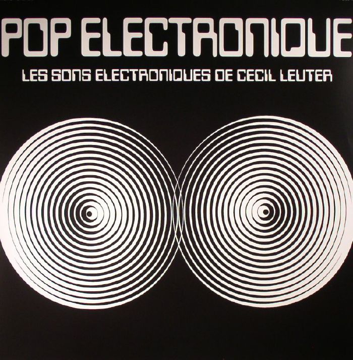 LEUTER, Cecil - Pop Electronique
