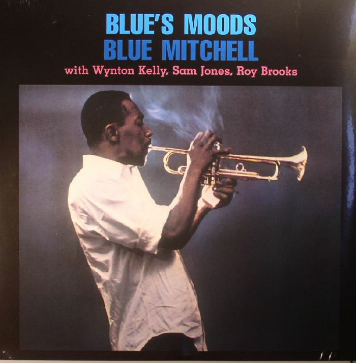 BLUE MITCHELL with WYNTON KELLY/SAM JONES/ROY BROOKS - Blue's Moods