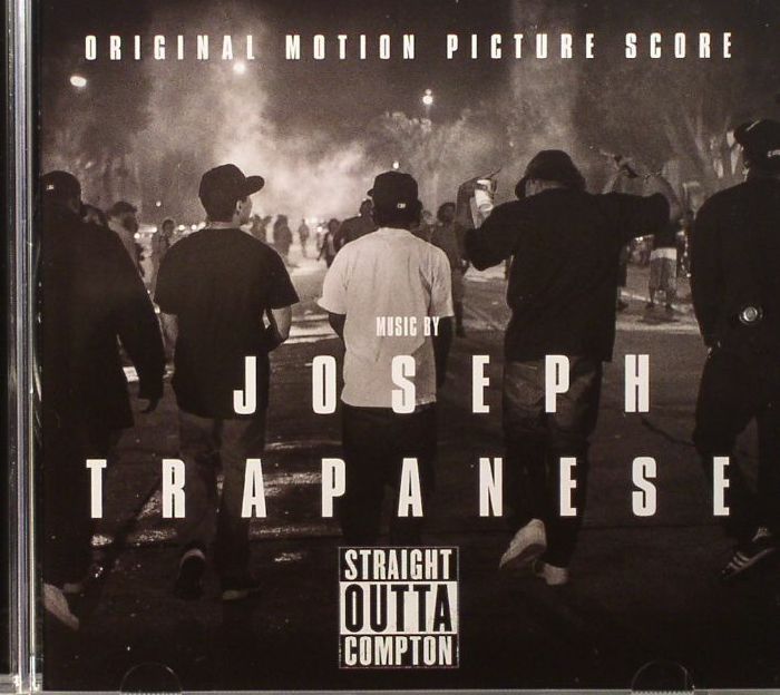 TRAPANESE, Joseph - Straight Outta Compton (Soundtrack)