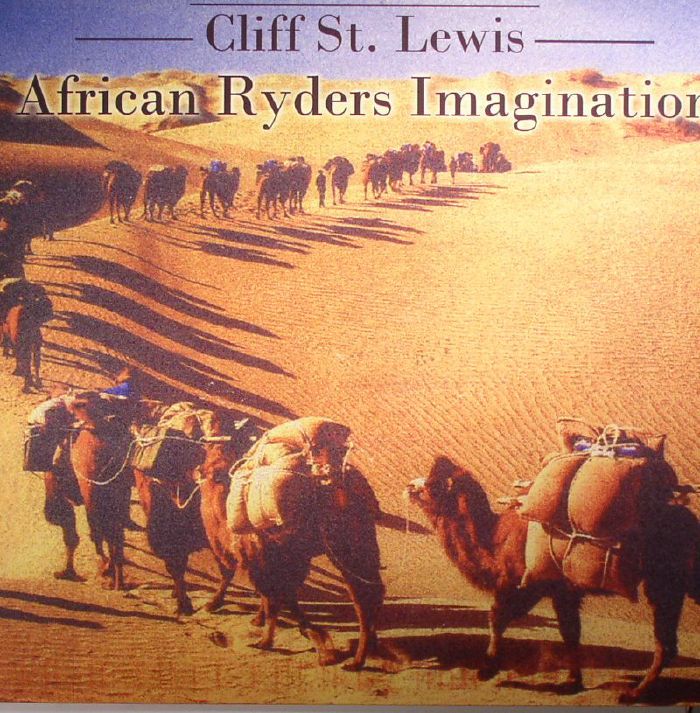 St LEWIS, Cliff - African Ryders Imagination