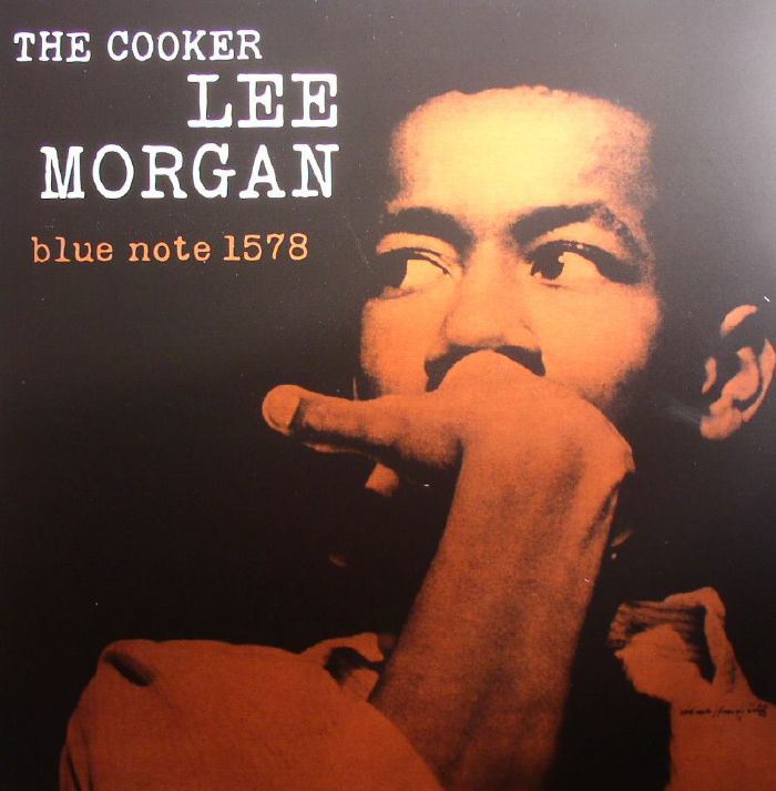 MORGAN, Lee - The Cooker