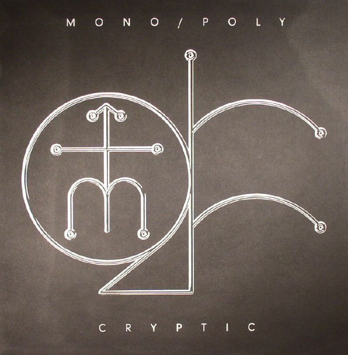 MONO/POLY - Cryptic