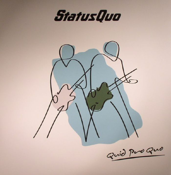 STATUS QUO - Quid Pro Quo