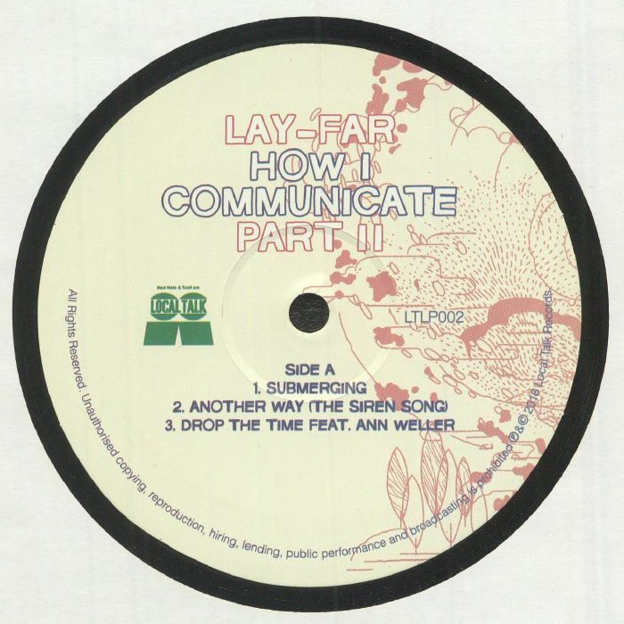 LAY FAR - How I Communicate Part II