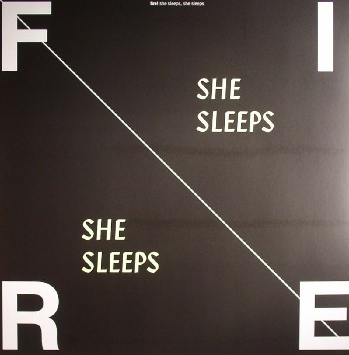 Fire! – She Sleeps She Sleeps vinyl cover