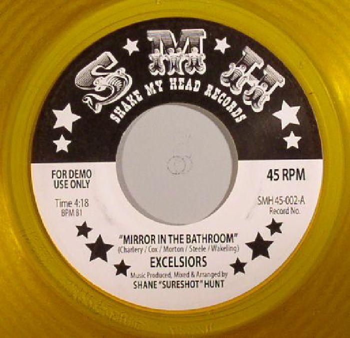EXCELSIORS - Mirror In The Bathroom