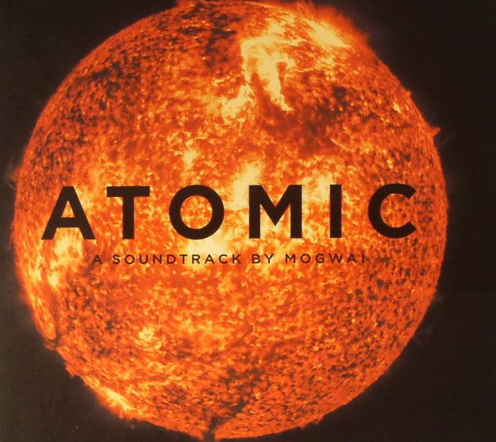 MOGWAI - Atomic (Soundtrack)