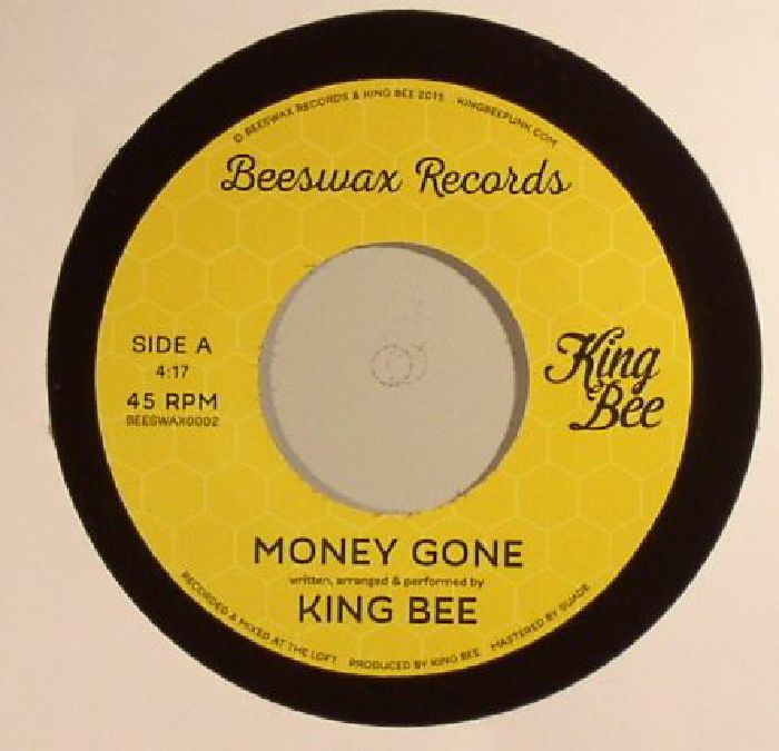 KING BEE - Money Gone