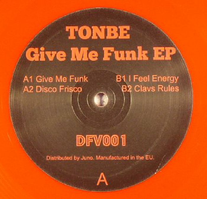 TONBE - Give Me Funk EP