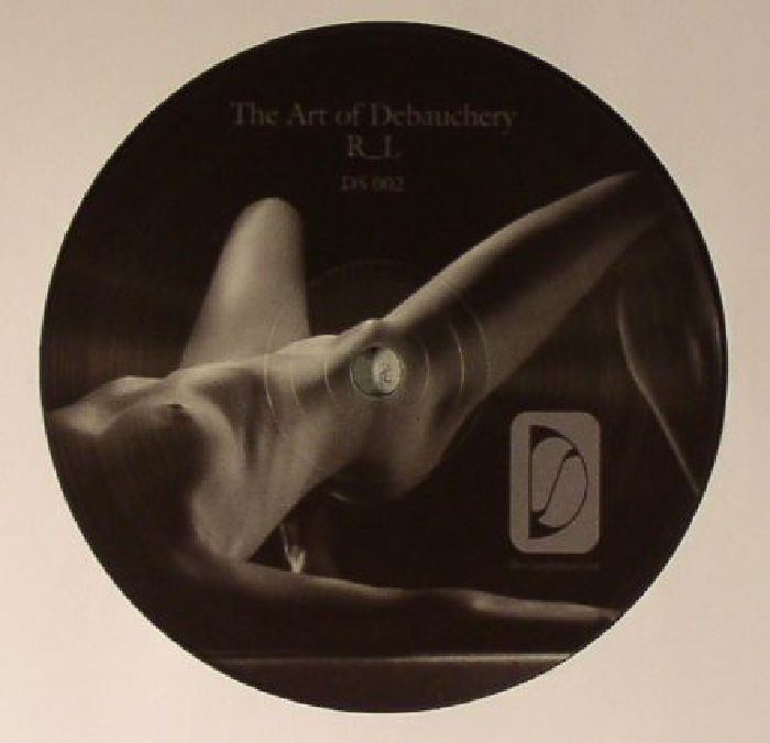R L - The Art Of Debauchery EP