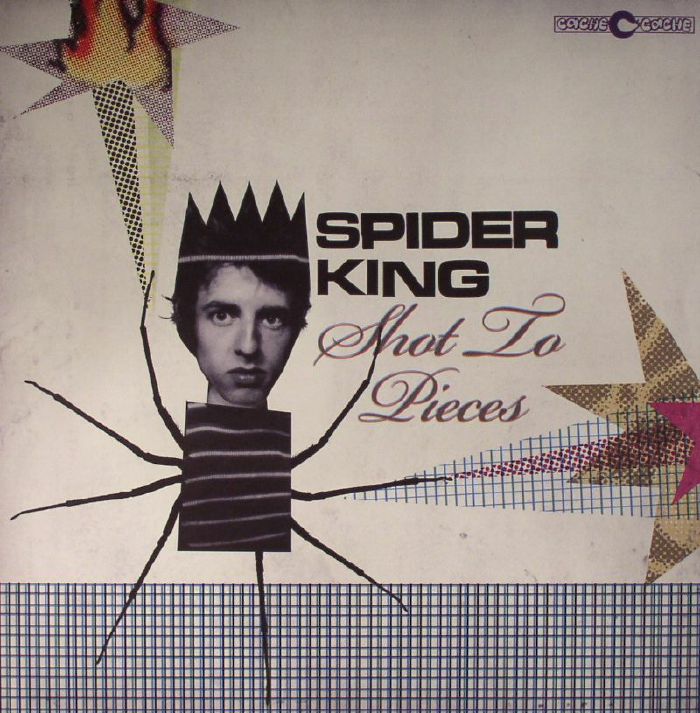 SPIDER KING - Shot To Pieces