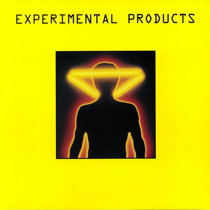EXPERIMENTAL PRODUCTS - Glowing In The Dark