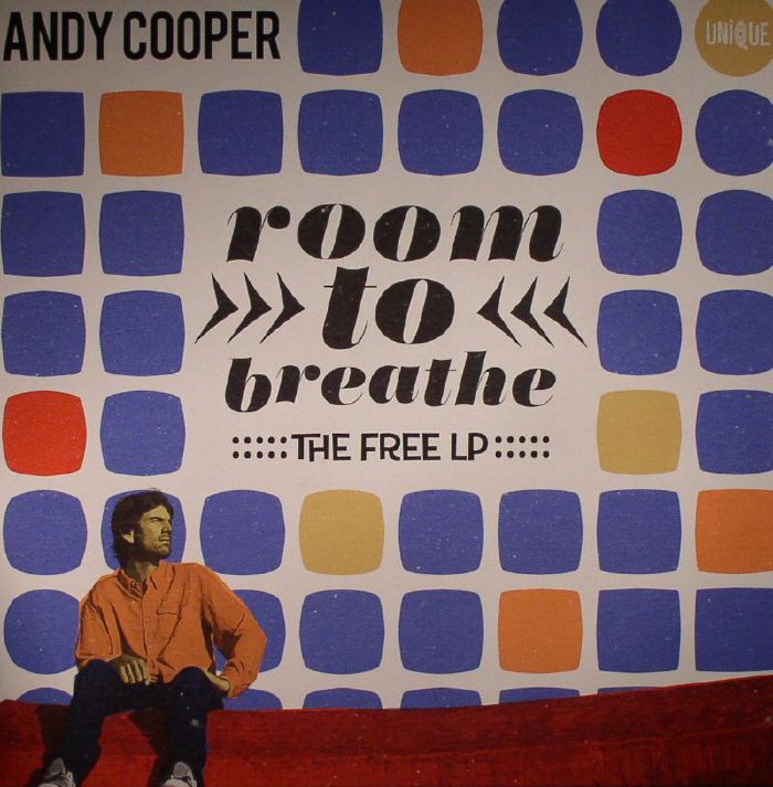 COOPER, Andy - Room To Breathe: The Free LP